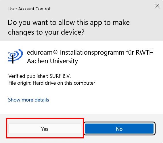 Screenshot of the pop-up window "User Account Control". The application you have to allow is called "eduroam installer for RWTH Aachen University". The verified publisher is "SURF B.V.".
