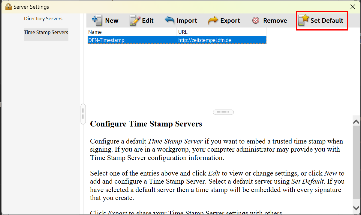 DFN-Zeitstempel-Dienst als Standard Screenshot of the Server Settings. Set Default is the last item in the navigation, after Remove.