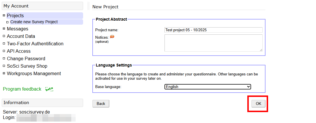 Screenshot of the "New Project" page. In the "Project Abstract"section, you must enter a project name and you can add notes. In the "Language Settings" section, you will find a drop-down menu where you can select a base language. Below that is the "OK" button.