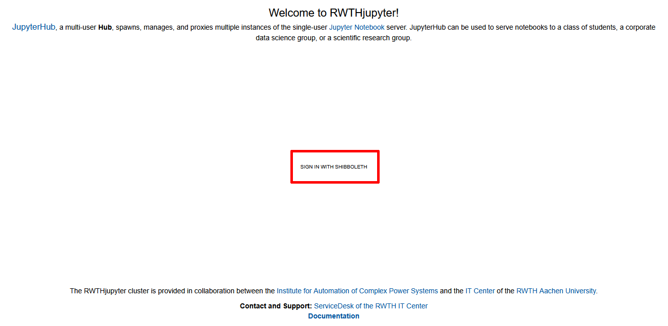 Die Ansicht der RWTHjupyter-Startseite. Es gibt einen kurzen Einführungstext, der erklärt, was RWTHjupyter ist und wie es genutzt werden kann. Darauf folgt eine relativ kleine Schaltfläche "Mit Shibboleth anmelden". Die Schaltfläche färbt sich orange, wenn man mit der Maus darüberfährt. Am Ende der Seite finden sich Danksagungen an die Partner, die bei der Bereitstellung des RWTHjupyter-Clusters helfen, sowie Links zum IT Service Desk und zur Dokumentation auf IT Center Help.