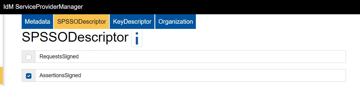  Screenshot of the SPSSODescriptor tab (2/4). You can choose between "Use RequestsSigned?" and "Use AssertionsSigned?".