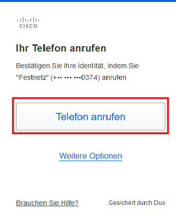 Screenshot des Fensters "Ihr Telefon anrufen" auf dem über "Weitere Optionen" der Button "Telefon anrufen" markiert ist.