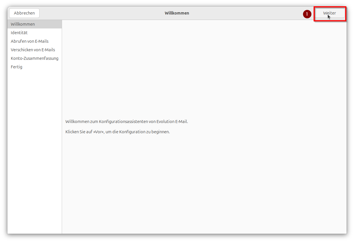 Screenshot des Fensters "Willkommen" auf dem oben rechts "Weiter" markiert ist.