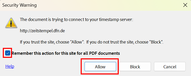 DFN Zeitstempeldienst bestätigen Screenshot of the Security Warning "The document is trying to connect to your timestamp server". The "Allow" button is located after the warning text.