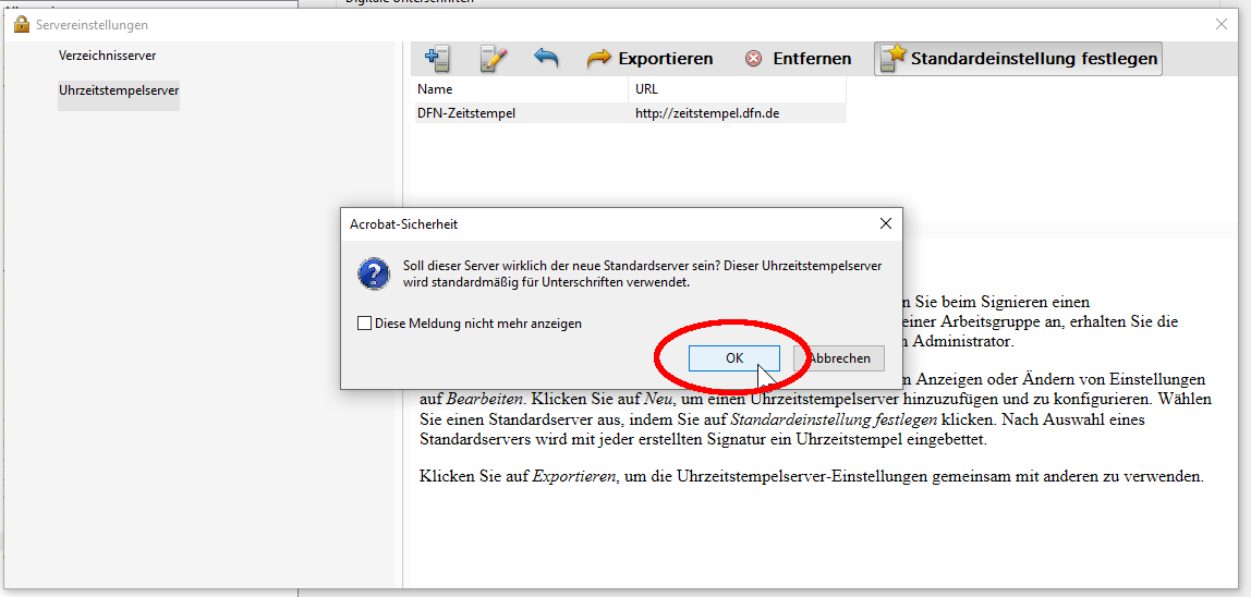 Zeitstempeldienst Einstellungen bestätigen Zeitstempeldienst Einstellungen bestätigen