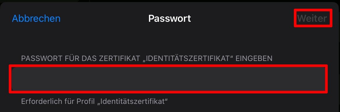 Zeritfikatskennwort eingeben Zeritfikatskennwort eingeben