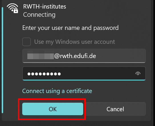 Screenshot of the list of available networks. RWTH-institutes is selected. Below it you can enter your login credentials. The user name ends with @rwth.edufi.de. The OK and Cancel buttons are located below the login form. 