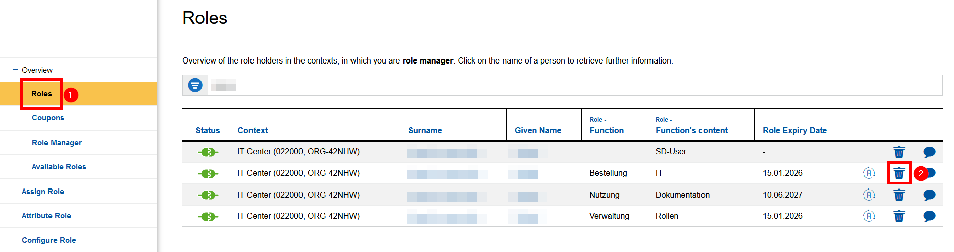 Screenshot of the "Role" tab in the role administration. The roles are listed in a table. The bin icon is located after the expiration date of each role.