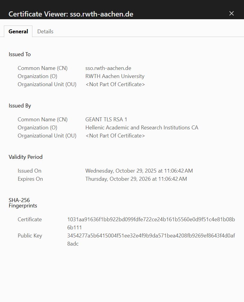 Screenshot of the certificate viewer for sso.rwth-aachen.de. The issuer should be RWTH Aachen University. Under "Issued by," the organization should be "GEANT TLS RSA 1/Hellenic Academic and Research Institutions CA." The date under "Validity period" should be current. The certificate fingerprint ends with b08b6b111. The public key ends with d0af8adc.  