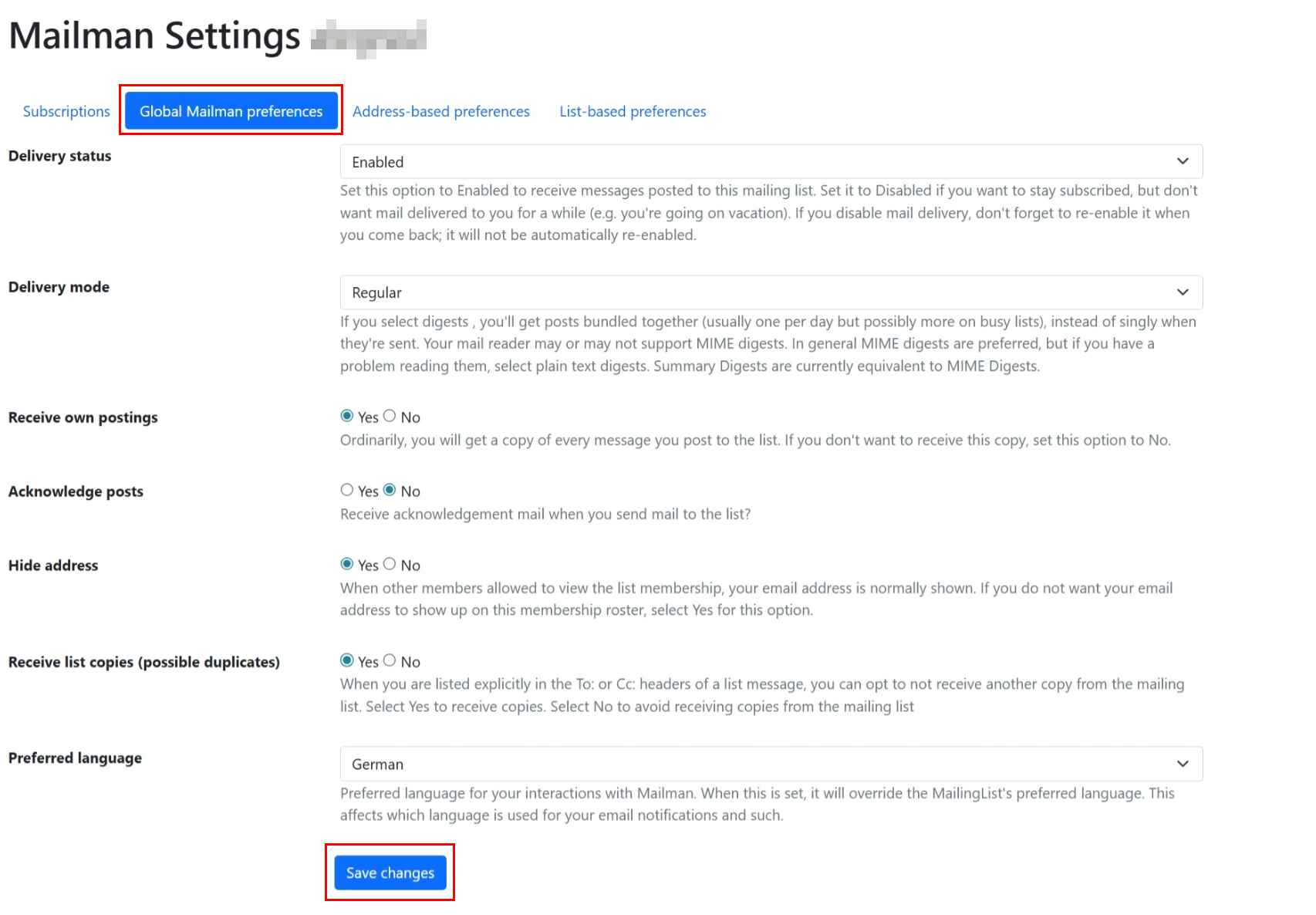 Screenshot of the global Mailman settings. This section is located between "Subscriptions" and "Address-Based preferences". These settings were described in Step 3.