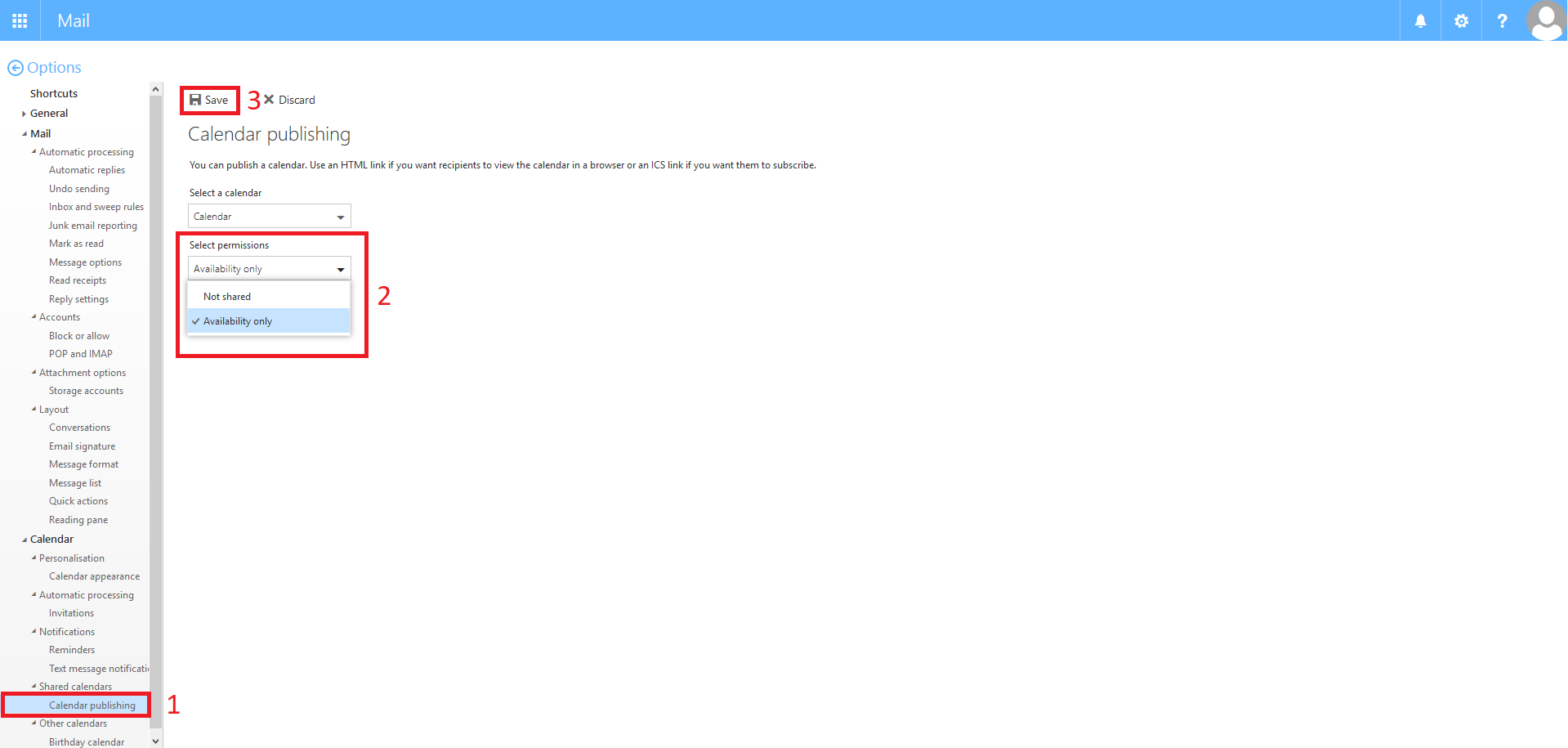 E-Mail > OWA Berechtigungen > 03_Freigabe_en.png Screenshot of the Calendar window, which graphically displays the selection of options from step 3. The Calendar option can be found in the navigation bar on the left.