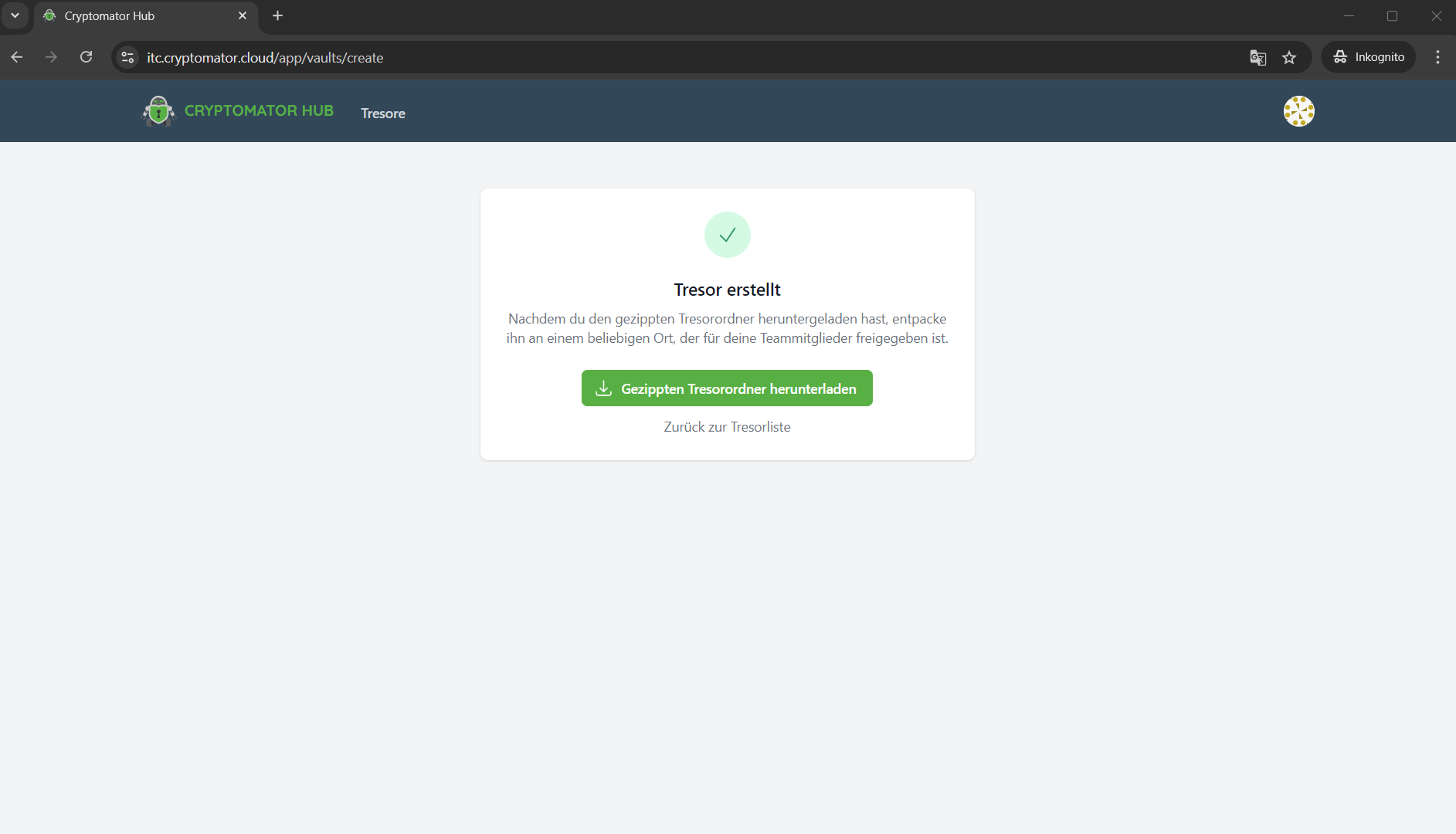 Screenshot der Meldung „Tresor erstellt“. Mittig wird der Button „Gezippten Tresorordner herunterladen“ angezeigt. Darunter befindet sich der Link „Zurück zur Tresorliste“.