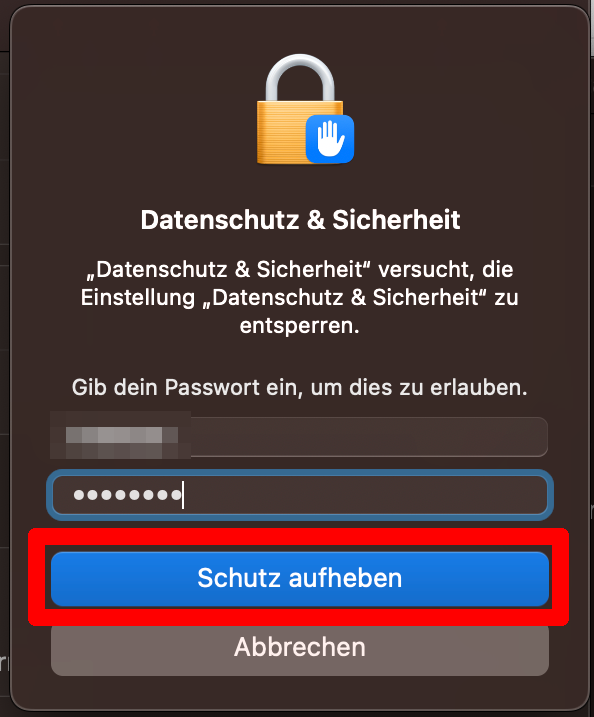 Schutz aufheben Schutz aufheben