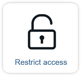 Restrict access
