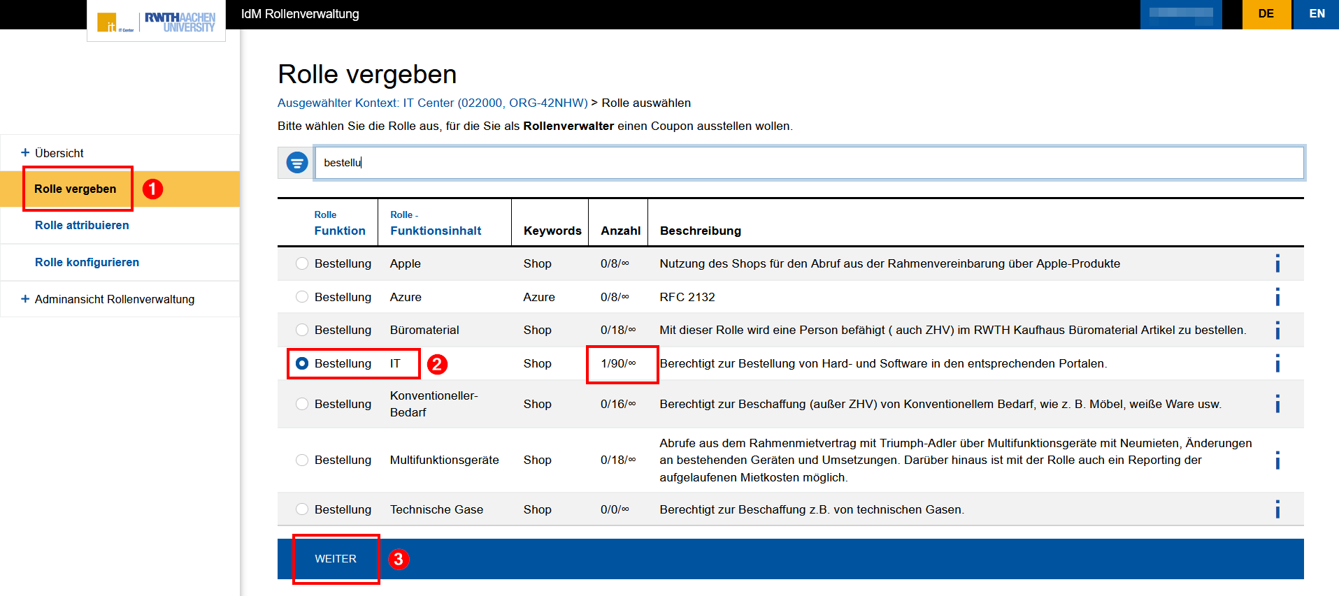 Screenshot der Seite "Rolle vergeben" in der Rollenverwaltung. Die Rollen werden in einer Tabelle mit 5 Spalten aufgelistet: Rolle - Funktion, Rolle - Funktionsinhalt, Keywords, Anzahl und Beschreibung.  Unter der Tabelle befindet sich die Schaltfläche "Weiter".