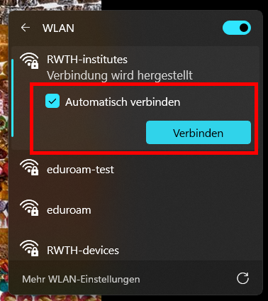 Screenshot der Liste der verfügbaren Netzwerke. eduroam ist ausgewählt. Unter RWTH-institutes steht "Gesichert", "Automatisch verbinden" und die Schaltfläche "Verbinden".