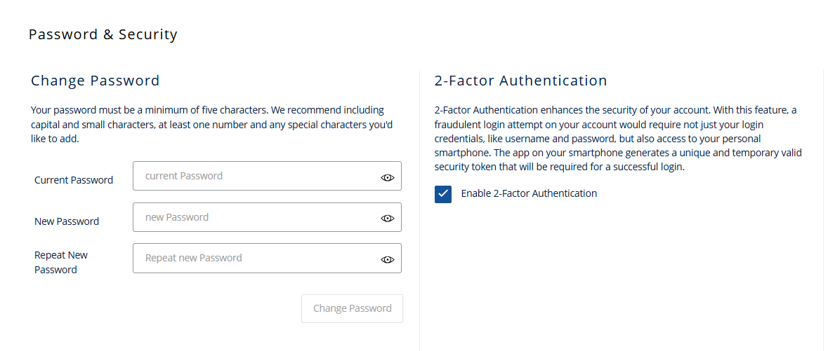 You can change your initial password in the Account Security section.