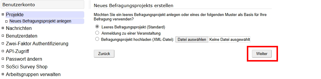 Screenshot der Seite "Art des Projekts". Es sind 3 Arten von Projekten aufgelistet. Darunter befinden sich die Schaltflächen "Zurück" und "Weiter".