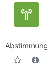 Der Ausschnitt zeigt die Auswahl für die Resource "Abstimmung". Dargestellt ist ein Verzweigungspfeil-Icon in grün, darunter der Text "Abstimmung" und zwei Symbole, ein Stern um die Materialart als Favoriten zu markieren sowie ein Info-Symbol (ein i auf einem grauen Kreis) um nach einem Klick weitere Informationen zu dieser Materialart zu erhalten.