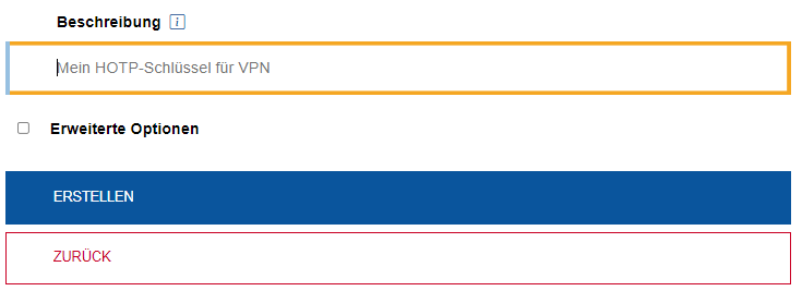 Screenshot der Seite zum fertigstellen des Schlüssels. Unter „Beschreibung“ muss ein Name für den Schlüssel vergeben werden. Darunter befindet sich ein Kasten zum Aktivieren von „Erweiterte Optionen“. Der Button „Erstellen“ befindet sich direkt darunter.