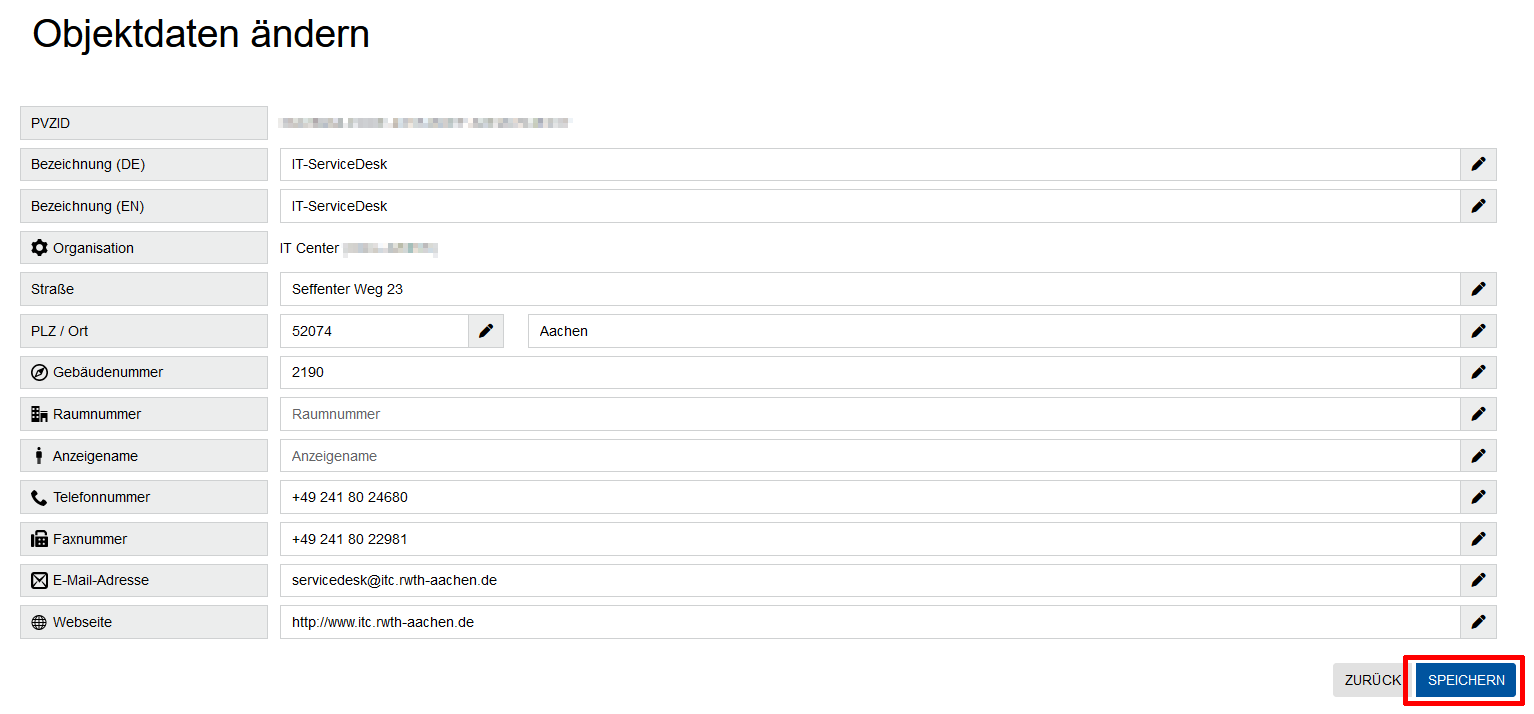 Objektdaten ändern Screenshot der Ansicht "Objekt ändern". Objektdaten sind tabellarisch aufgeführt. Die Werte können nach der Bezeichnung des jeweiligen Wertes geändert werden. Der Button „Speichern“ befindet sich am Ende der Seite.