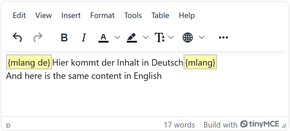 Screenshot of a text editor with a menu bar and a toolbar. The text field contains: “{mlang de} Hier kommt der Inhalt in Deutsch {mlang}” (the language tags “{mlang de}” were automatically added and are highlighted in yellow). Below that it says: “And here is the same content in English”. No language tags have been added here yet.