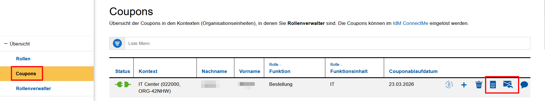 Screenshot des Reiters "Coupons" in der Rollenverwaltung. Die Coupons werden in einer Tabelle mit 7 Spalten aufgelistet. In der letzten Spalte (Couponablaufdatum) befinden sich 6 Symbole. "Coupon als PDF generieren" und "Coupon als E-Mail verschiken" sind Symbole 4 und 5.