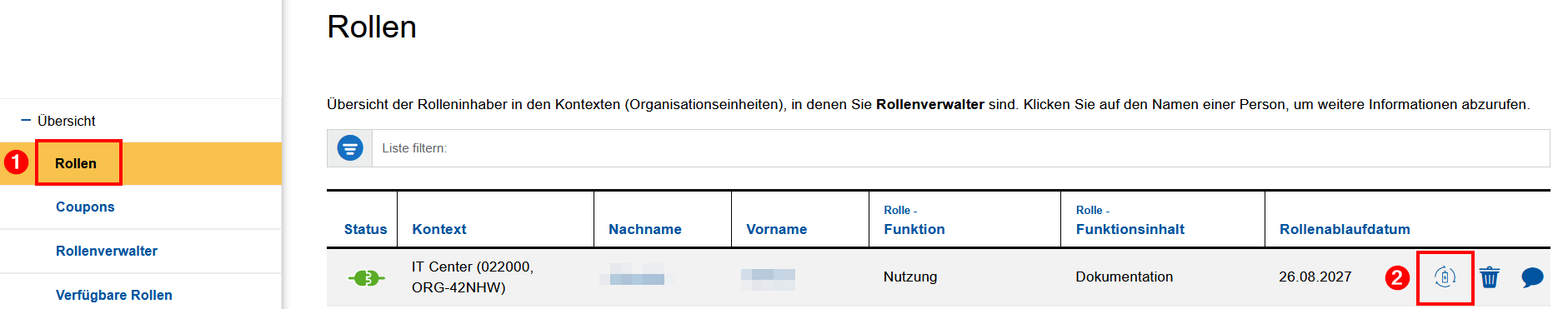 Screenshot des Reiters "Rollen" in der Rollenverwaltung. Die Coupons werden in einer Tabelle mit 7 Spalten aufgelistet. In der letzten Spalte (Rollenablaufdatum) befinden sich 3 Symbole. "Coupon verlängern" ist das erste Symbol.