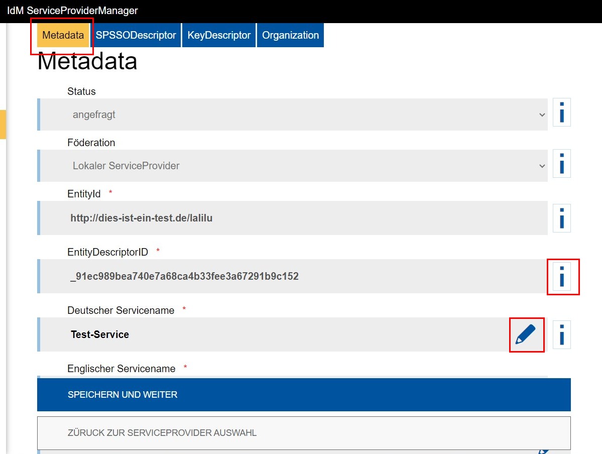 Screenshot des Reiters Metadaten, wie oben beschrieben. Es ist der erste von vier Reitern. Die anderen Reiter sind: SPSSODescriptor, KeyDescriptor und Organisation.