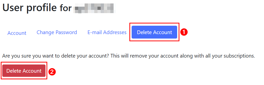 Screenshot of the page "User Profile for [username]", Tab "Delete Account", as described in steps 2 and 3.