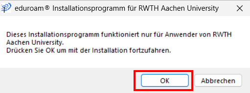 Screenshot eines Popup-Fensters im Installationsprogramm. Der Hinweis lautet "Dieses Installationsprogramm funktioniert nur für Anwender von RWTH Aachen University".