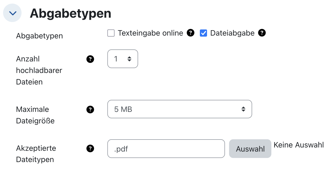 Screenshot der Einstellungsoption "Abgabetypen" für eine Aufgabe. "Dateiabgabe" ist ausgewählt, die Anzahl hochladbarer Dateien ist auf den Wert 1, die maximale Dateigröße auf 5MB und die akzeptierten Dateitypen auf ".pdf" beschränkt.