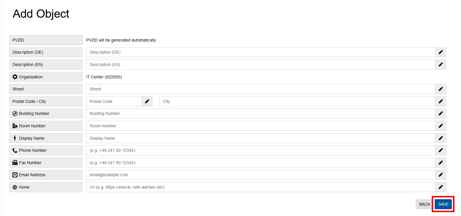 Screenshot of the ‘Add object’ view. Object data is listed in a table. The values can be entered after the name of the respective value. The ‘Save’ button is located at the bottom of the page.
