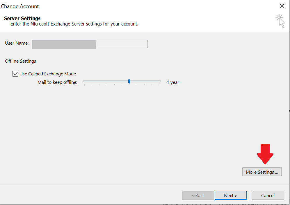 This picture shows the changes that can be made Screenshot of the Change account window, which graphically shows the selection of options from step 5. The More settings option is located at the bottom right-hand end above the Next and Cancel options and is marked with an arrow.