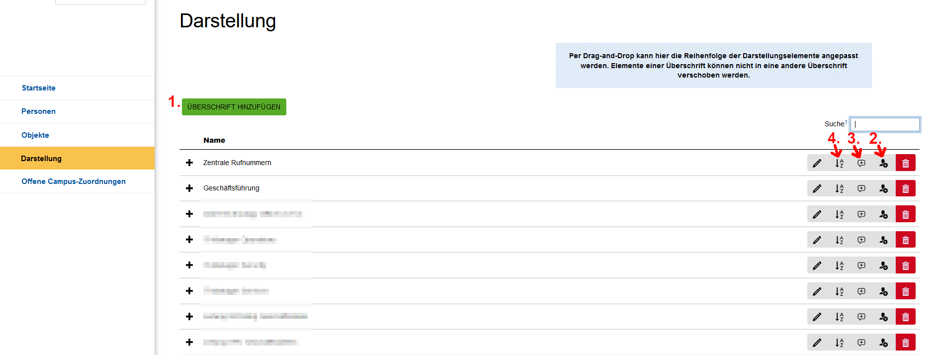 Screenshot der Ansicht "Darstellung“ in RWTHcontacts. Der Button „Überschrift hinzufügen“ befindet sich am Anfang der Seite. Alle Darstellungsmöglichkeiten befinden sich in einer Tabelle. Nach dem Namen kommen die Buttons „Bearbeiten“, „Alphabetisch sortieren“, „Kommentar hinzufügen“, „Personen und Objekte hinzufügen“ sowie „Entfernen“.