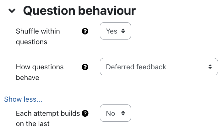 Question behavior settings for quiz Question behavior settings for quiz