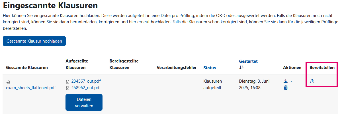 Screenshot der tabellarischen Übersicht der aufgeteilten Klausuren. Ganz rechts sind die Spalte "Bereitstellen" und der Pfeil zum Starten des Bereitstellungsprozesses zwecks Hervorhebung rot eingerahmt.