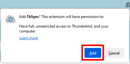 Add TbSync Screenshot of the Add to Thunderbird window for the TbSync add-on. The selection of options from step 4 is displayed graphically. The Add button is outlined.