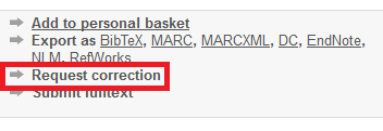 Screenshot aus RWTH Publications. Die Auswahl “Request correction” steht am Ende der Seite. Zuvor kommt „Export as …“ und danach der Reiter „Submit fulltext“. 