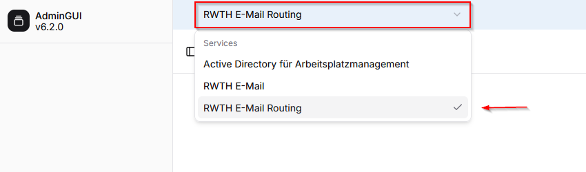 MailAdm. The drop-down menu in the header contains "Active Directory for workplace management", "RWTH E-mail" and "RWTH E-mail Routing".