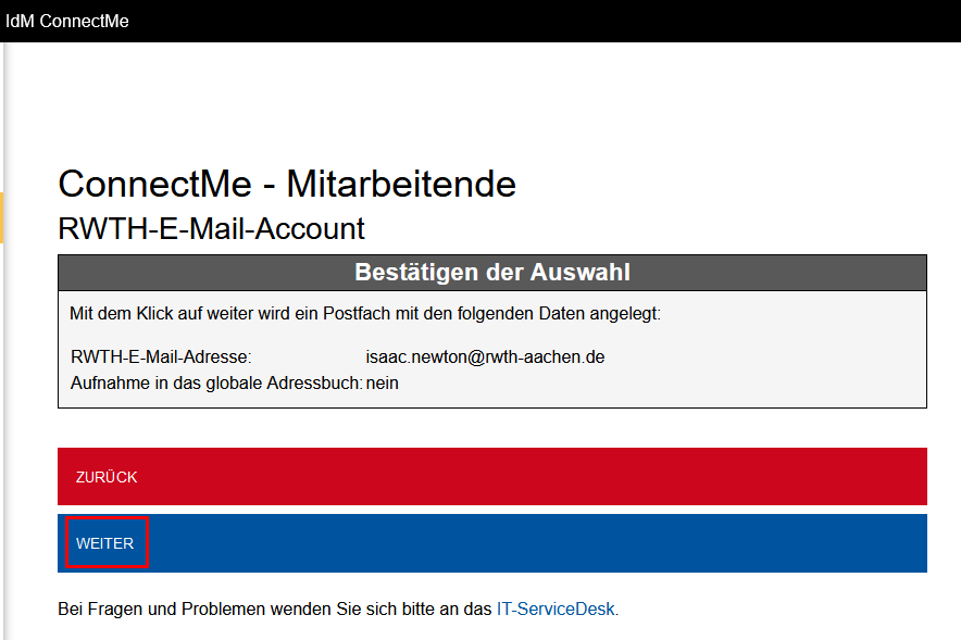 Screenshot von IdM ConnectMe im Bereich "RWTH-E-Mail-Account". Unter "Bestätigen der Auswahl" können Sie Ihre Auswahl aus den Schritten 1 und 2 überprüfen. Darunter befinden sich die Schaltflächen "Zurück" und "Weiter".