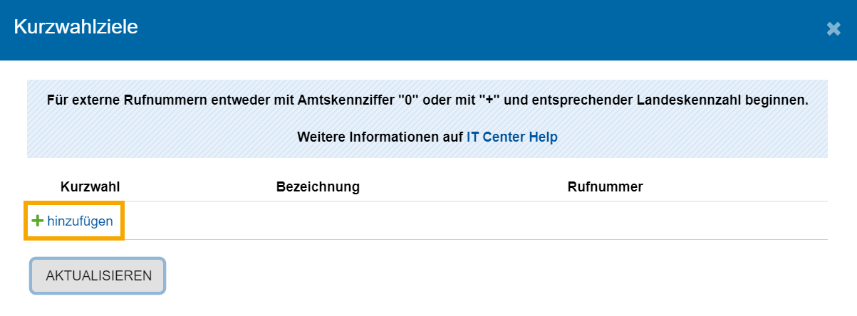 Kurzwahlziele hinzufügen