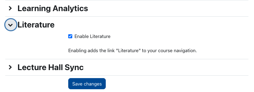Screenshot: Lower section of the settings. The option "Literature" is folded out, showing the activated checkbox "Enable Literature". The checkbox instructions read "Enabling adds the link 'Literature' to the horizontal course menu.