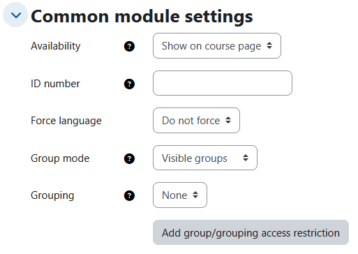 Screenshot: Title "Common module settings", below the input and selection fields "Availability", "ID number", "Force language", "Group mode" and "Grouping" and the button "Add group/grouping access restriction"