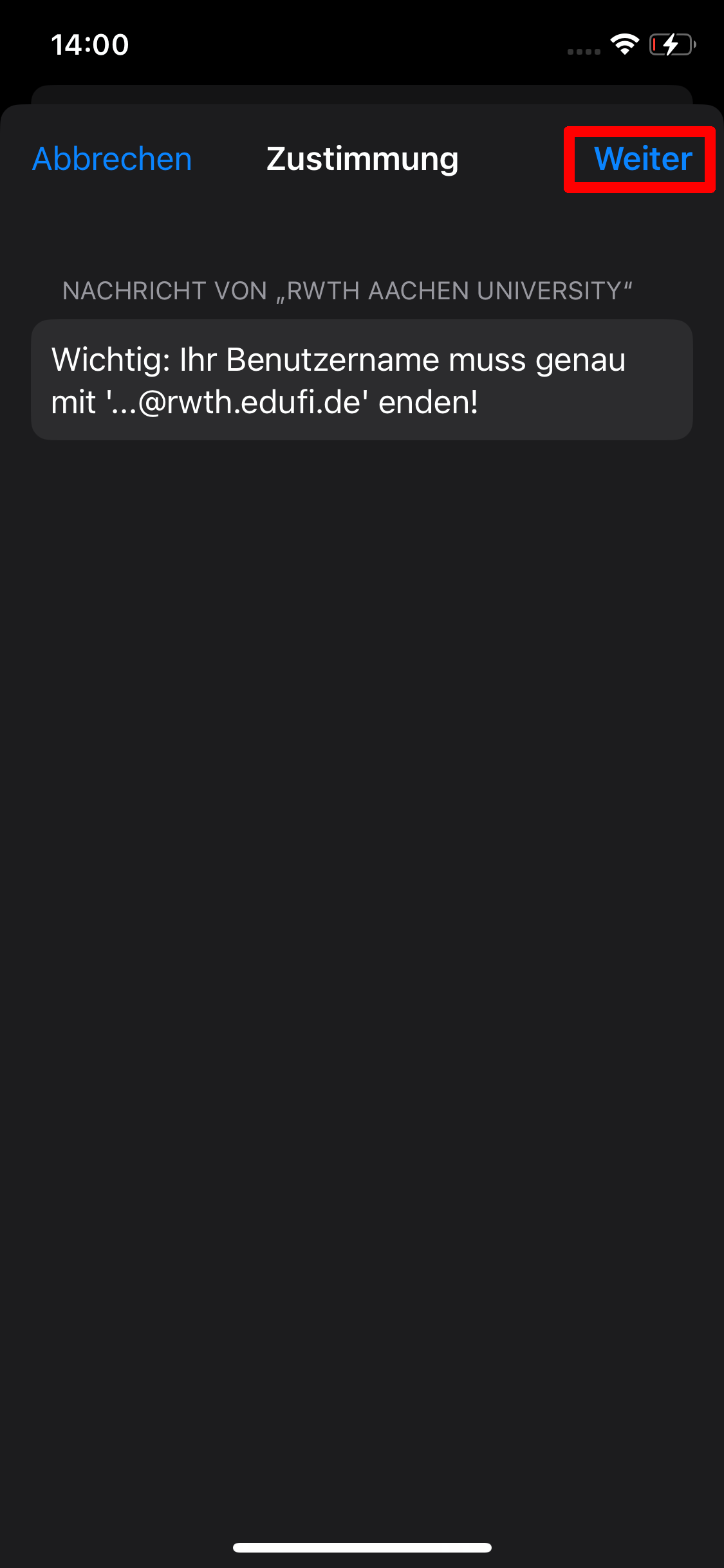 Der Hinweis befindet sich unter "Nachricht von der RWTH Aachen University" und erinnert daran, dass der Benutzername mit @rwth.edufi.de endet.