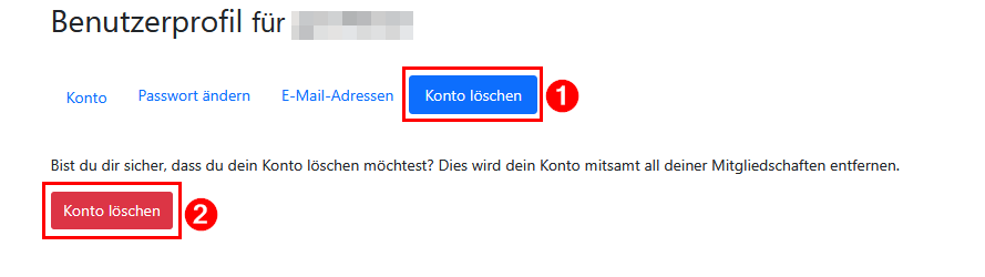 Screenshot der Seite "Benutzerprofil für [Benutzername], Reiter "Konto löschen", wie in den Schritten 2 und 3 beschrieben.