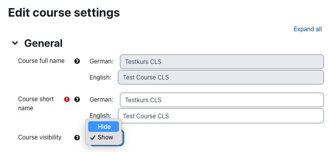 Option "Course visibility" The screenshots show the "Edit course settings" form. In the section "General" the fields "Course full name", "Course short name", and "Course visibility" are available. In the latter there are two options in the dropdown menu available, "Hide" and "Show". "Show" has a checkmark, "Hide" is highlighted.