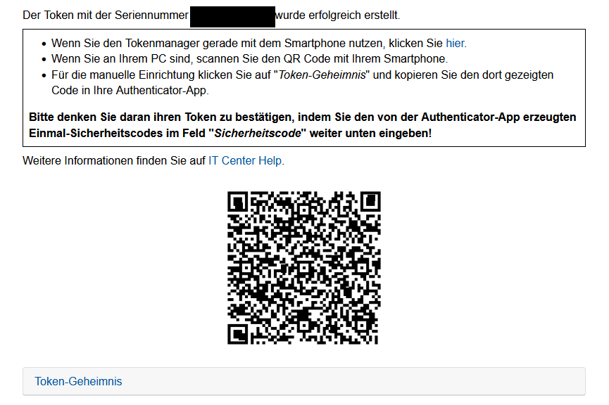 Screenshot der Seite "Authenticator App". Unter einem kurzen Text befindet sich der QR-Code. Darunter befindet sich der Link "Token-Geheimnis". Beim Aufklappen des Links wird ein Code angezeigt, der alternativ zum QR-Code in der App eingegeben werden kann.