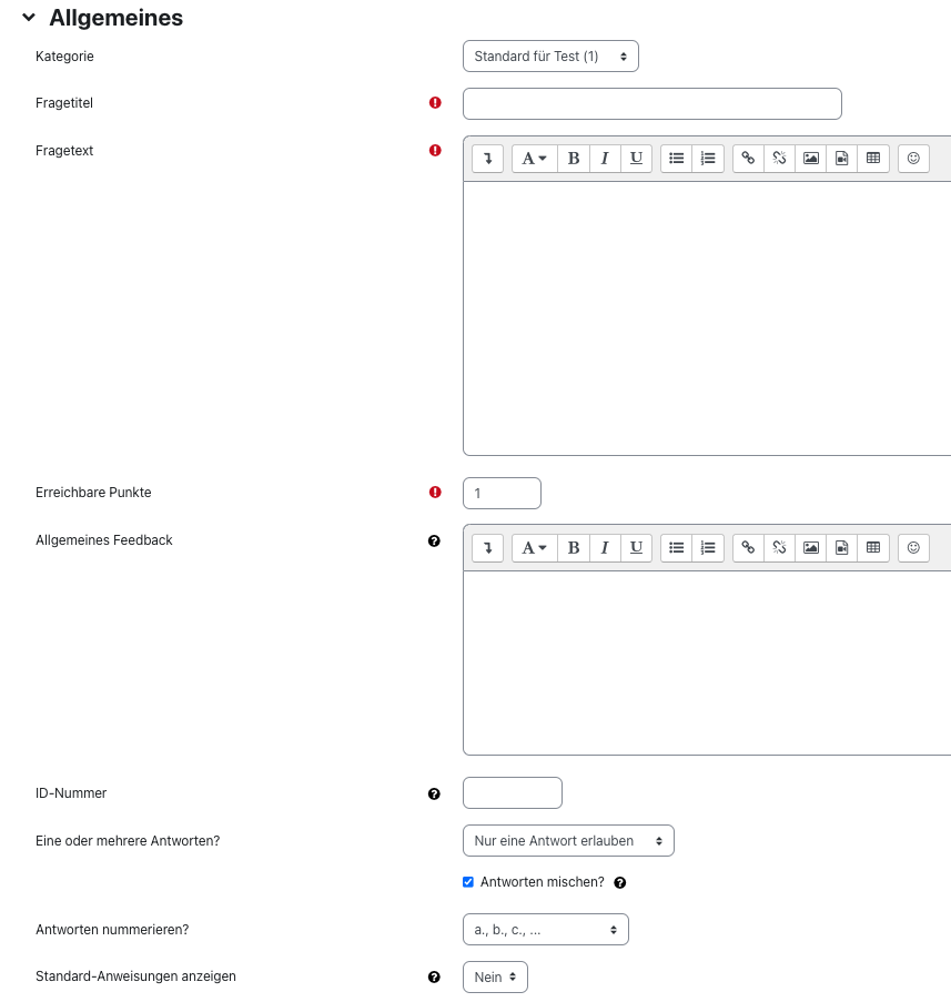 Allgemeines Einstellungen für Frage Allgemeines Einstellungen für Frage