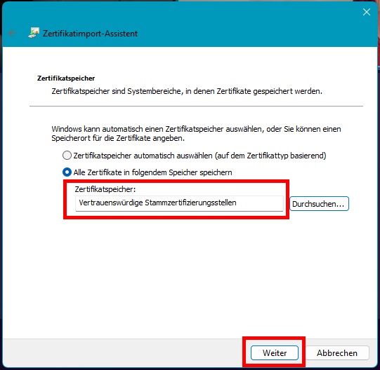 Screenshot des Zertifikatimport-Assistents. Unter "Zertifikatspeicher" steht nur "Vertrauenswürdige Stammzertifizierungsstellen".
